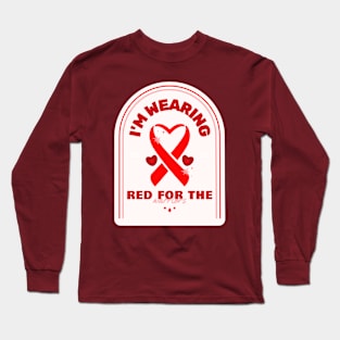 I'm Wearing Red For The Warrior's Design Long Sleeve T-Shirt